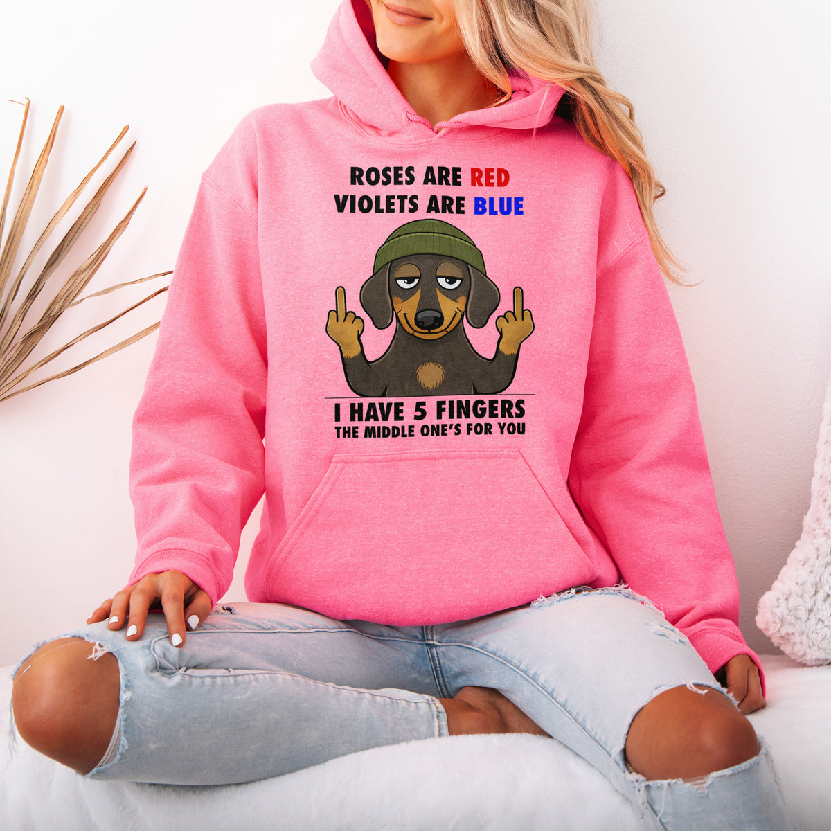 Roses Are Red Violets Are Blue Dachshund Hoodie