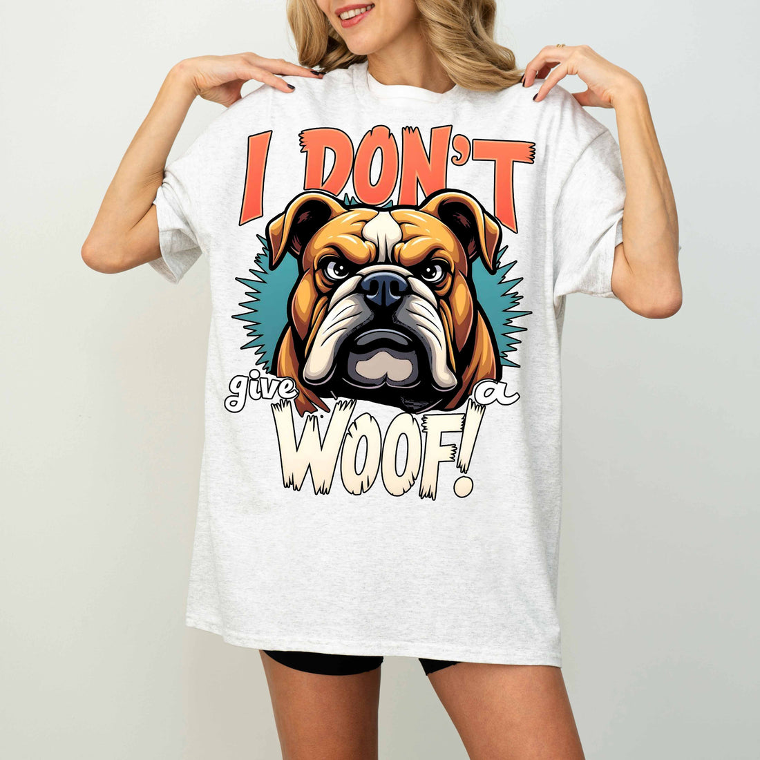 I Don’t Give a Woof Funny Bulldog Dog T-Shirt