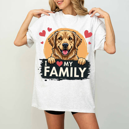 I Love My Family Golden Retriever Dog T-Shirt