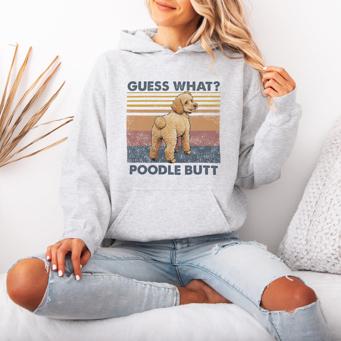Guess What Poodle Butt Hoodie – Funny Hooded Sweatshirt for Dog Lovers, Cute Gift