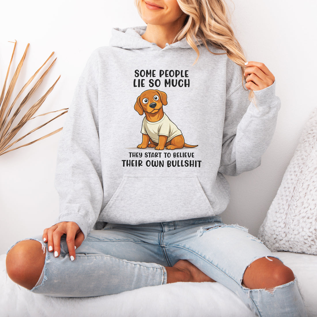 Funny Dachshund Hoodie Sarcastic Gift for Dog Lovers