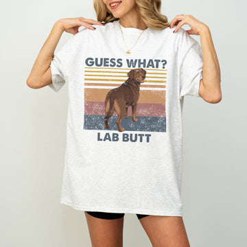 Guess What Labrador Butt Shirt – Funny Tee for Dog Lovers, Cute Gift