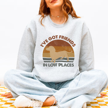 Friends in Low Places Dachshund Sweatshirt – Funny Retro Doxie