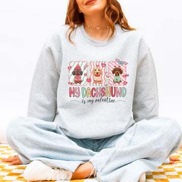 My Dachshund Is My Valentine Sweatshirt – Cozy Valentine Dog Lover Top