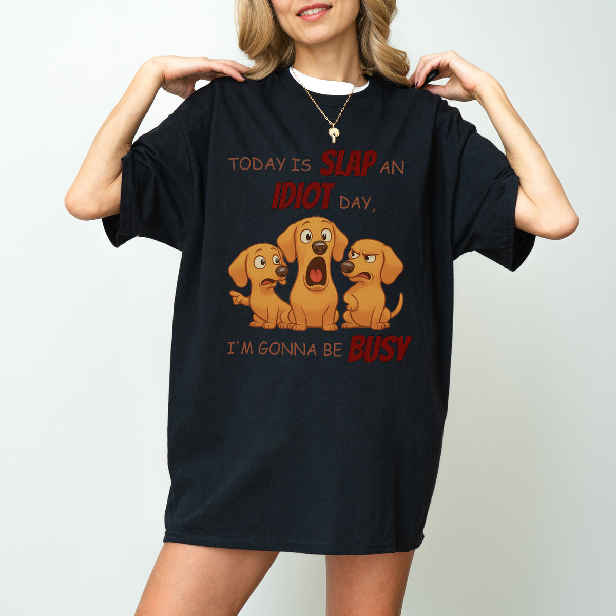 Slap an Idiot Day Dachshund Shirt