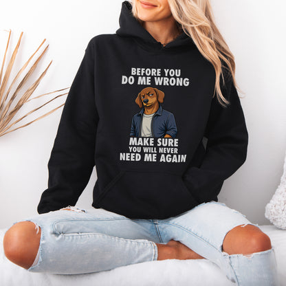 Funny Sausage Dog Hoodie Attitude Gift