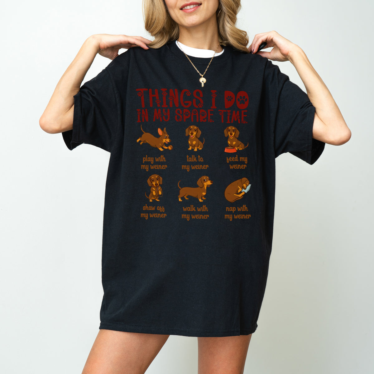 Things I Do in My Spare Time Dachshund Shirt