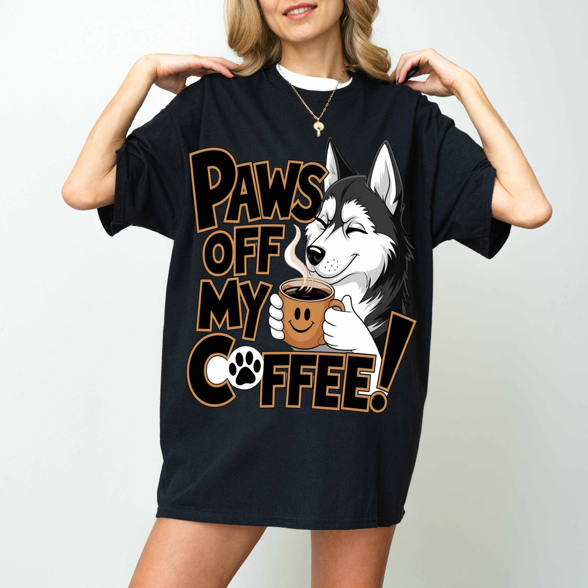 Paws Off My Coffee Funny Husky Dog T-Shirt