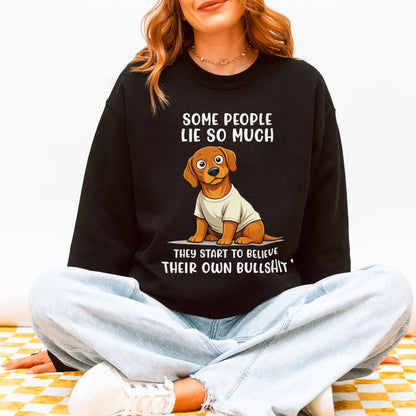 Funny Dachshund Sweatshirt Sarcastic Wiener Dog Humor Gift