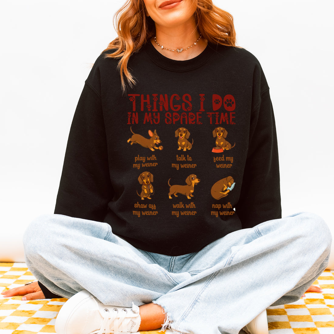 Things I Do in My Spare Time Dachshund Sweatshirt – Funny Wiener Dog Sweatshirt for Dog Lovers, Cute Doxie Gift