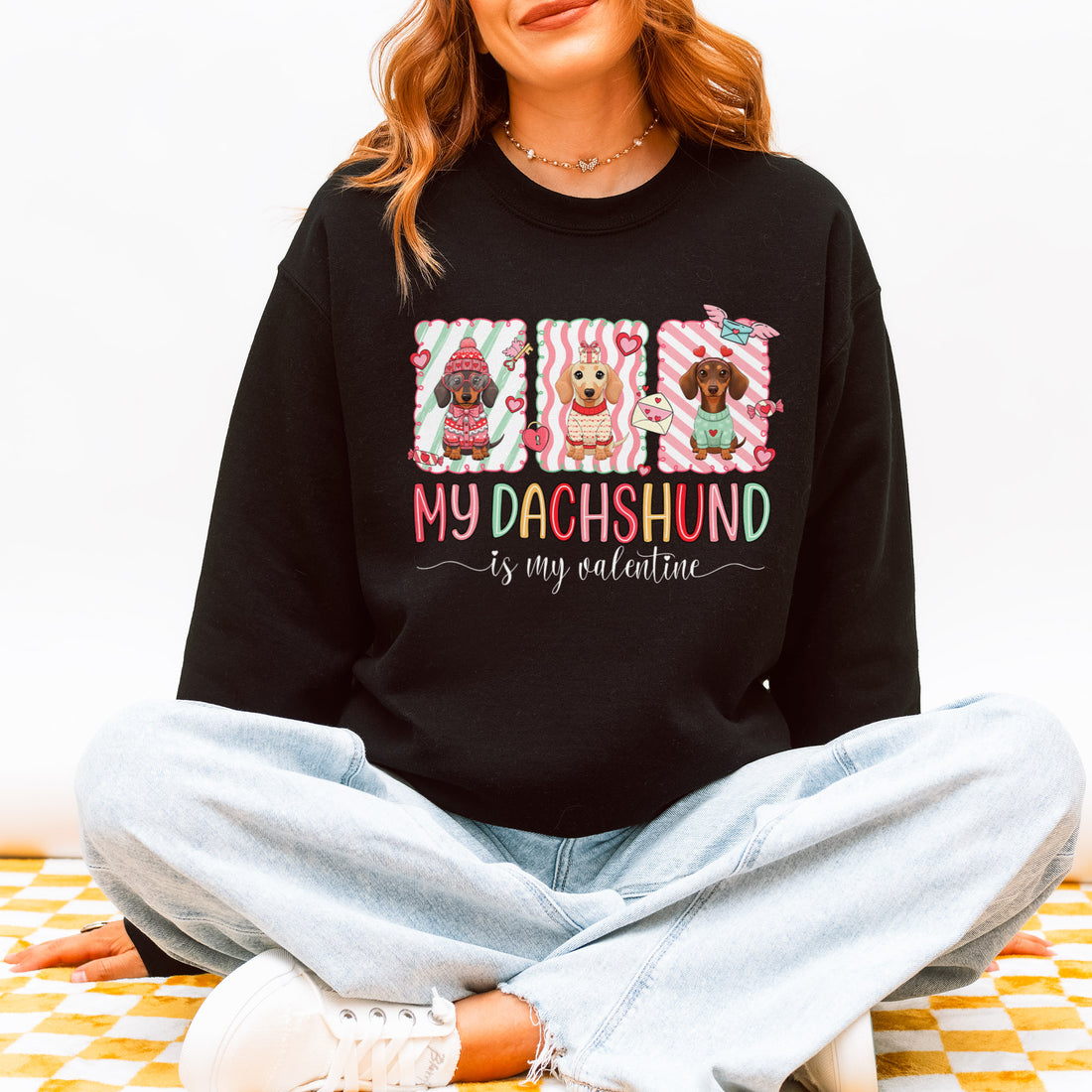 My Dachshund Is My Valentine Sweatshirt – Cozy Valentine Dog Lover Top