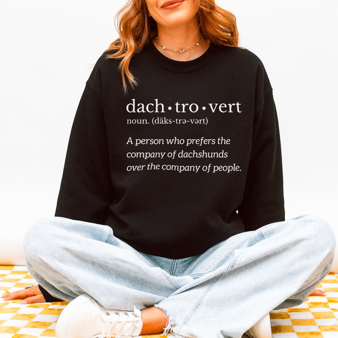 Funny Dachshund Sweatshirt Gift for Dachshund Lovers