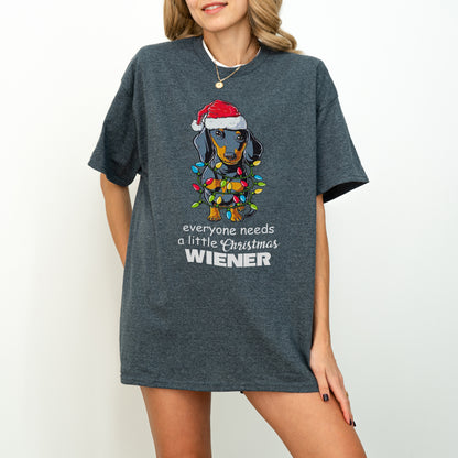 Everyone Needs a Little Christmas Wiener Dachshund Shirt