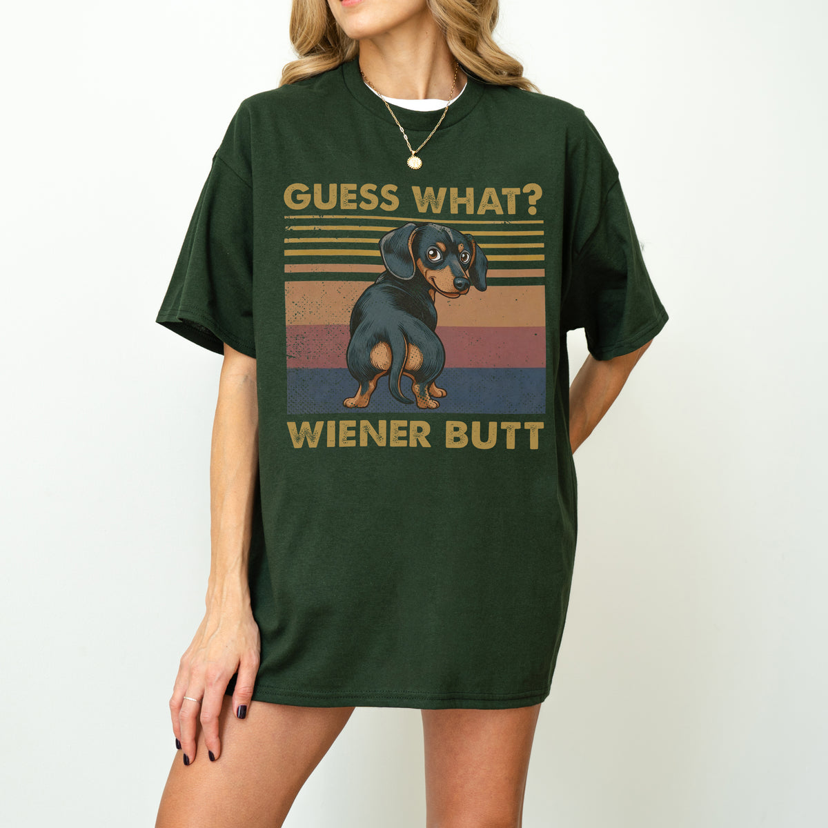 Guess What Wiener Butt Dachshund Shirt