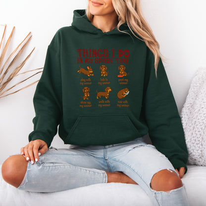 Things I Do In My Spare Time Dachshund Hoodie