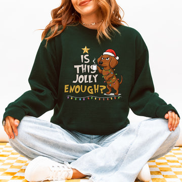 Is This Jolly Enough Dachshund Christmas Sweatshirt – Funny Wiener Dog Holiday Pullover for Dog Lovers
