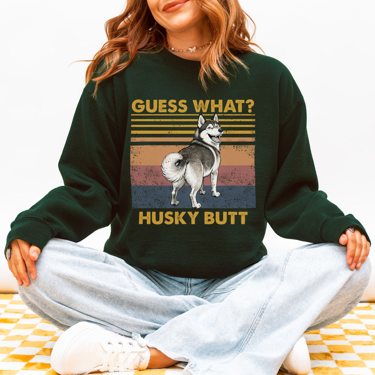 Guess What Husky Butt Sweatshirt – Funny Dog Lover Gift
