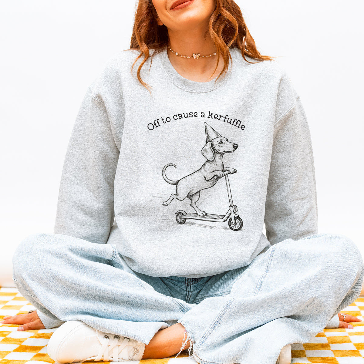 Off To Cause A Kerfuffle Dachshund Sweatshirt