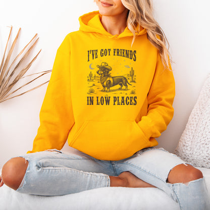 I've Got Friends In Low Places Dachshund Hoodie
