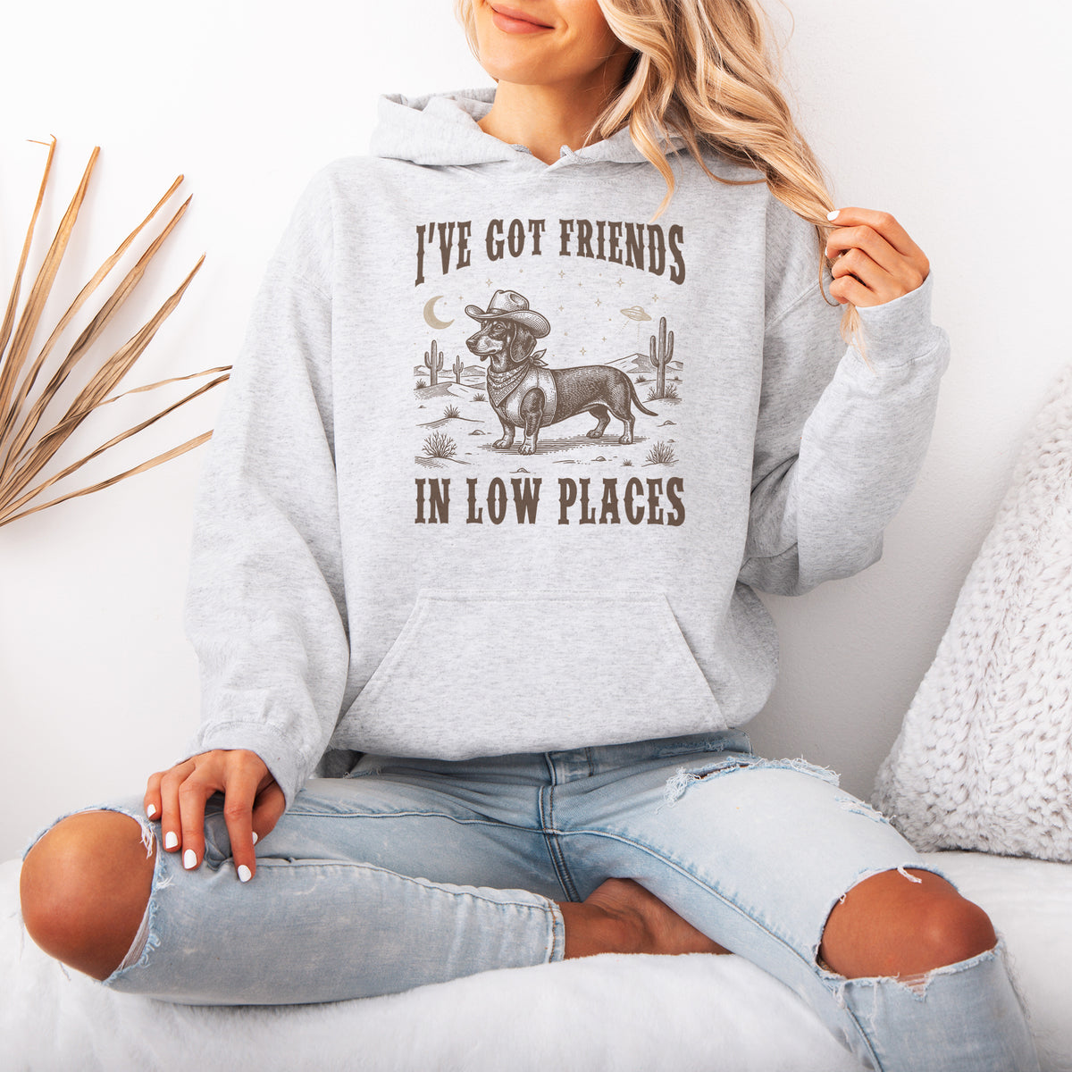 I've Got Friends In Low Places Dachshund Hoodie