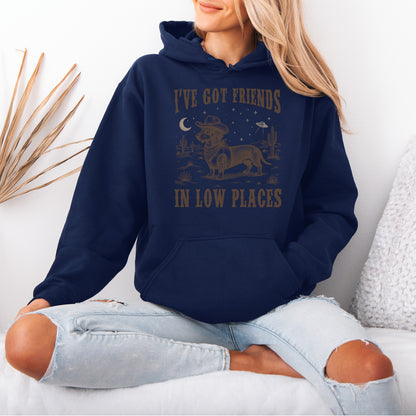 I've Got Friends In Low Places Dachshund Hoodie
