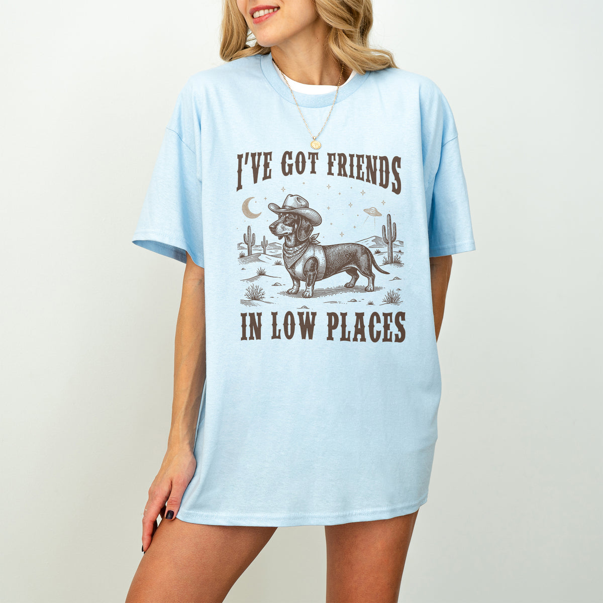 I've Got Friends In Low Places Dachshund Shirt