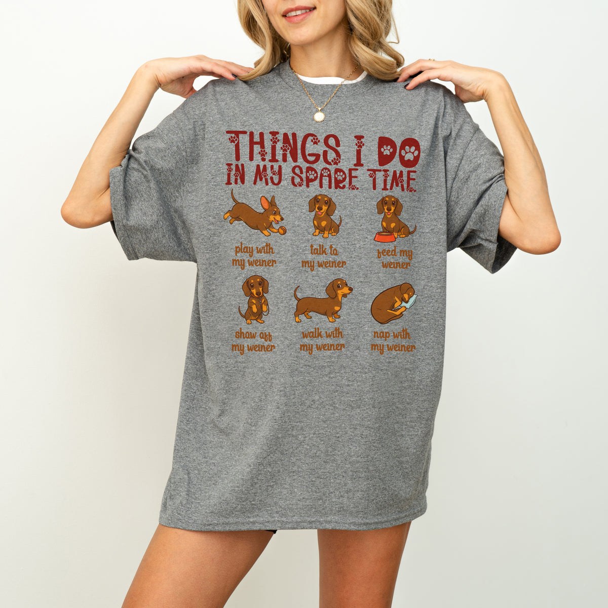Things I Do in My Spare Time Dachshund Shirt