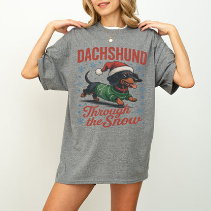Dachshund Through the Snow Shirt – Funny Christmas Doxie Tee