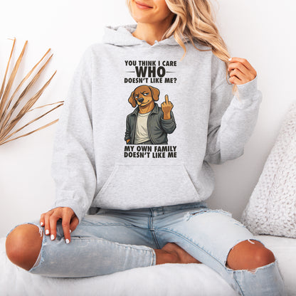 You Think I Give A F*ck Dachshund Hoodie