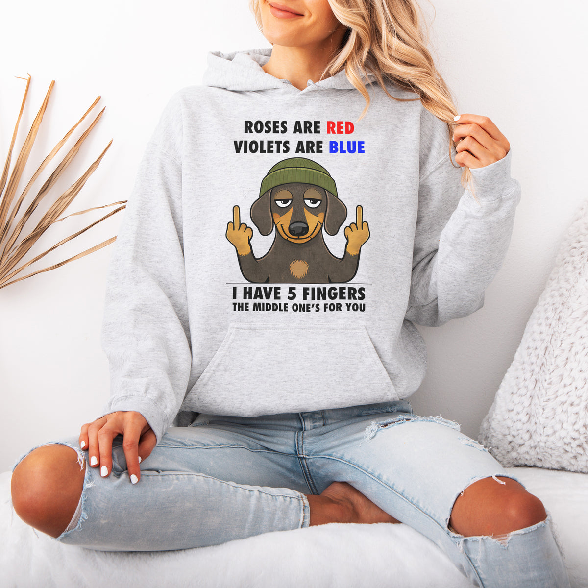 Roses Are Red Violets Are Blue Dachshund Hoodie