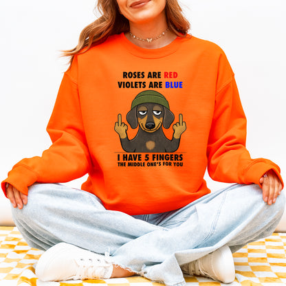 Roses Are Red Violets Are Blue Dachshund Sweatshirt