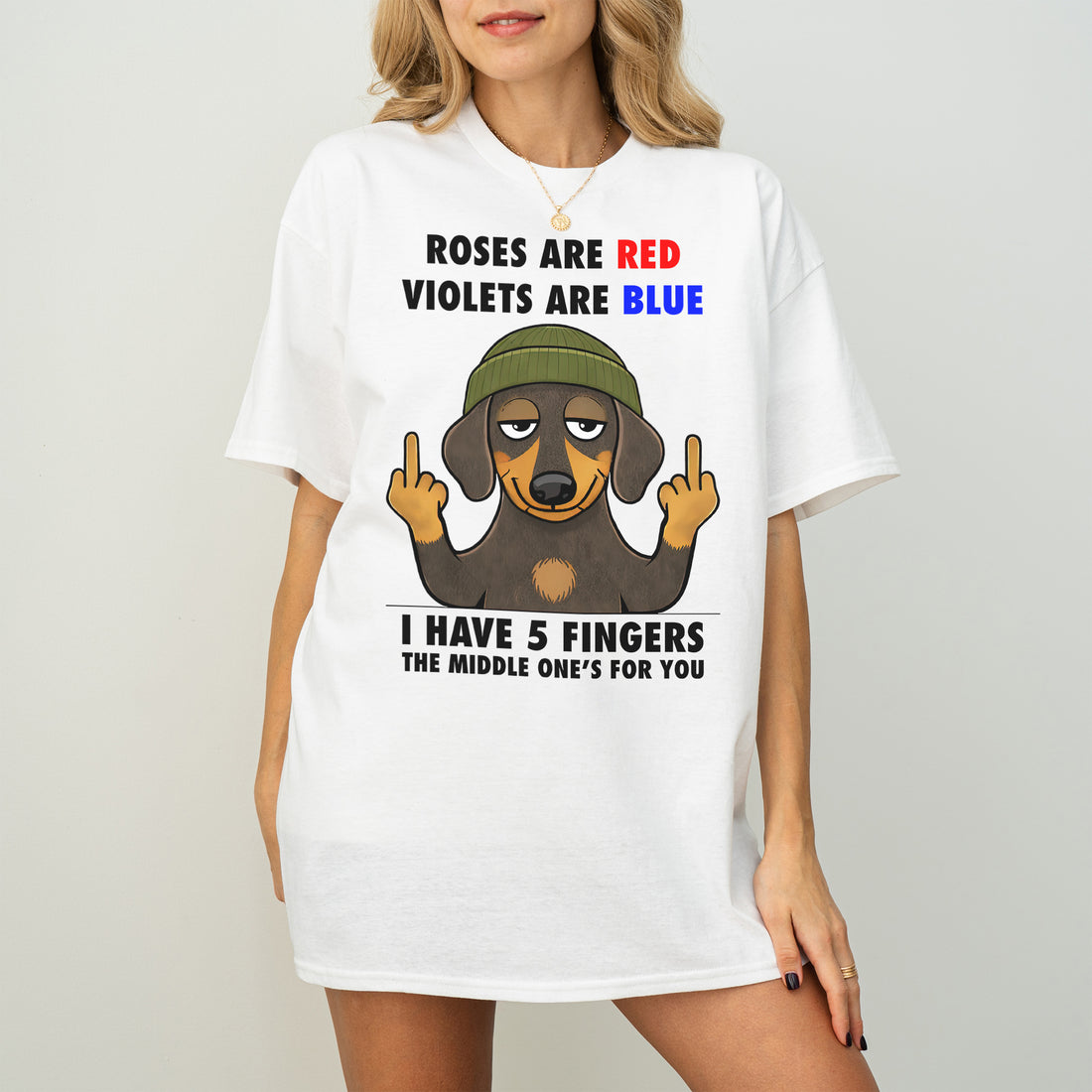 Roses Are Red Violets Are Blue Dachshund Shirt – Funny Sarcastic Dog Meme Tee