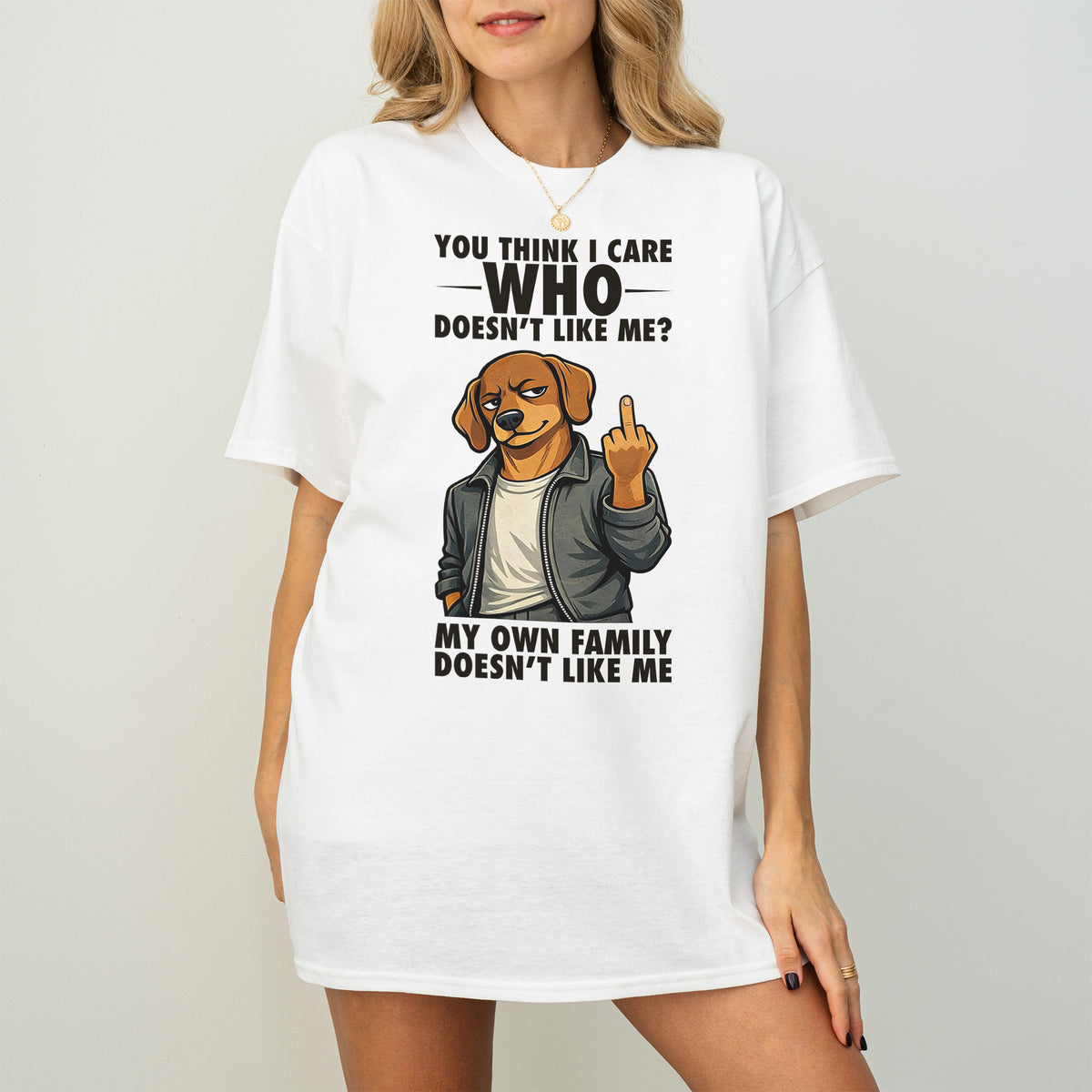 You Think I Give A F*ck Dachshund Shirt