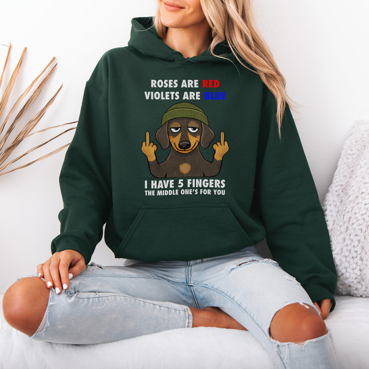 Roses Are Red Violets Are Blue Dachshund Hoodie