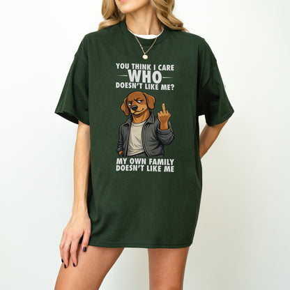 You Think I Give A F*ck Dachshund Shirt