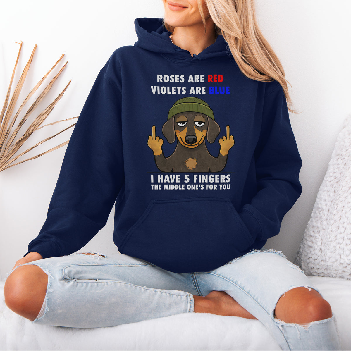 Roses Are Red Violets Are Blue Dachshund Hoodie