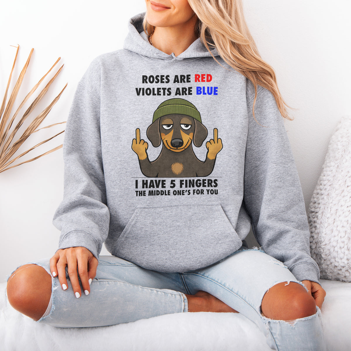 Roses Are Red Violets Are Blue Dachshund Hoodie