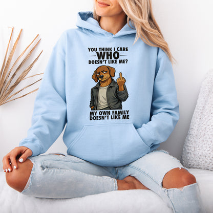 You Think I Give A F*ck Dachshund Hoodie