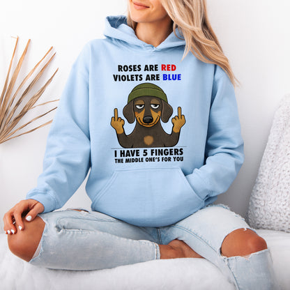 Roses Are Red Violets Are Blue Dachshund Hoodie