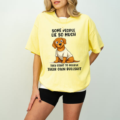 Funny Dachshund Shirt Some People Lie So Much Wiener Dog Humor