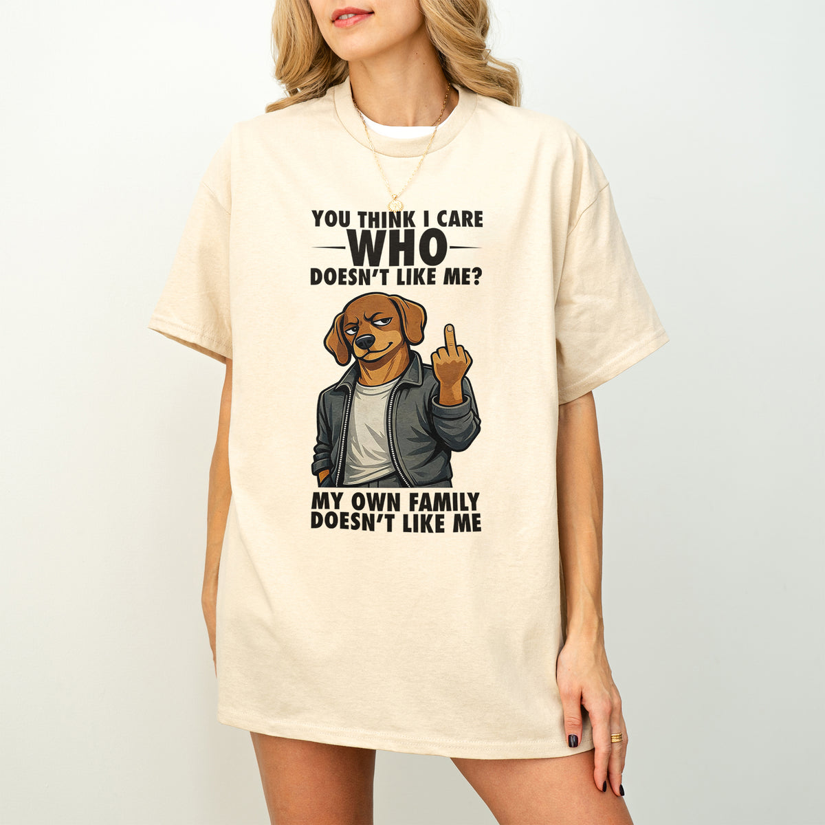 You Think I Give A F*ck Dachshund Shirt