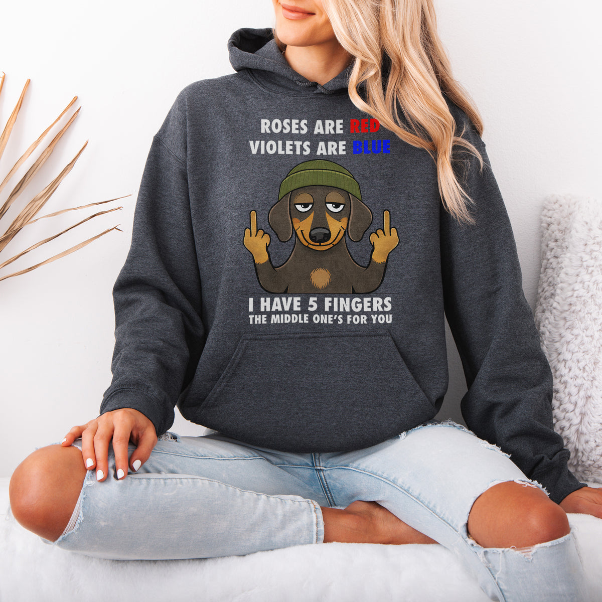 Roses Are Red Violets Are Blue Dachshund Hoodie
