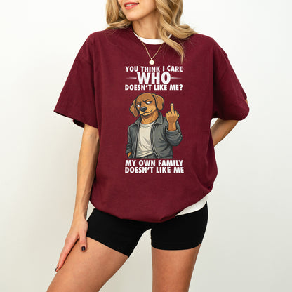 You Think I Give A F*ck Dachshund Shirt