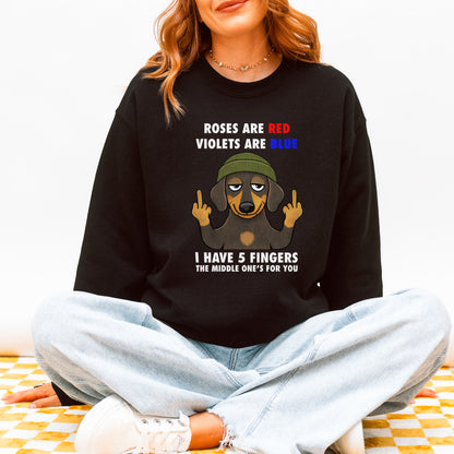 Roses Are Red Violets Are Blue Dachshund Sweatshirt