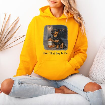 I Got That Dog In Me Dachshund Hoodie