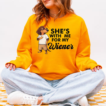 She’s With Me For My Wiener Dachshund Sweatshirt – Funny Wiener Dog Gift