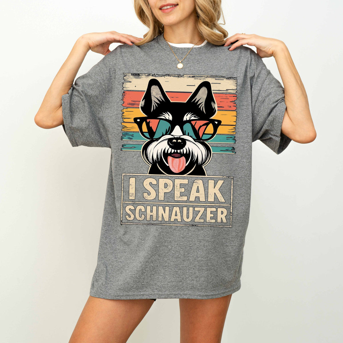 I Speak Schnauzer Funny Dog T-Shirt