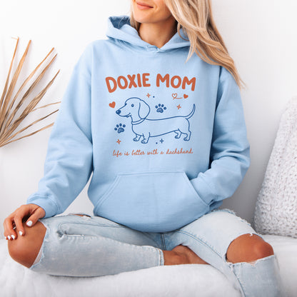 Doxie Mom Dachshund Sweatshirt Cute Gift