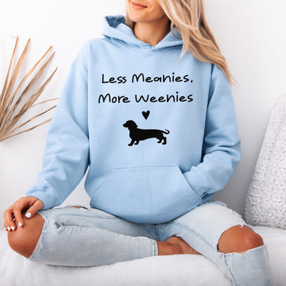 Funny Dachshund Hoodie Less Meanies More Weenies Gift