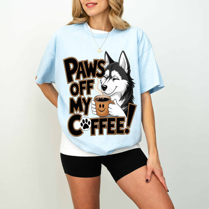 Paws Off My Coffee Funny Husky Dog T-Shirt